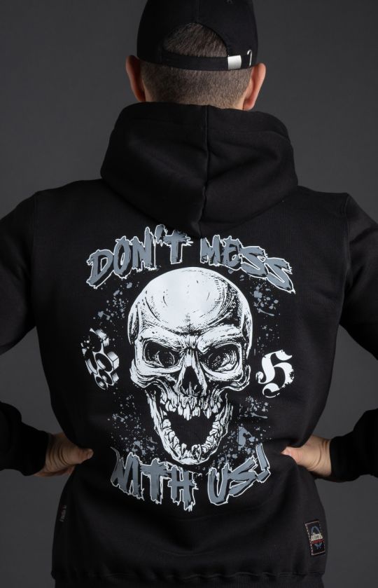 Hoodie "DON'T MESS WITH US" Black