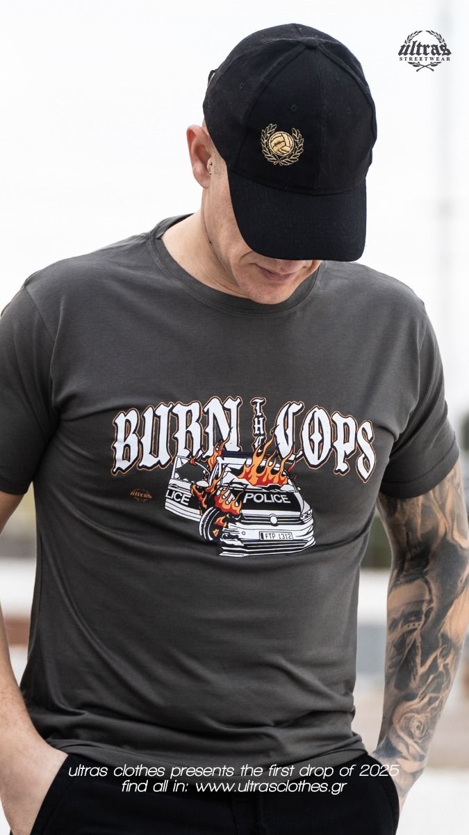 T-shirt "BURN THE COPS" Army